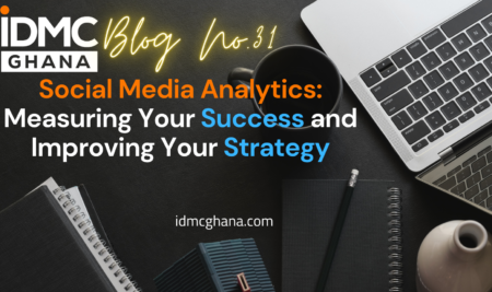 Social Media Analytics: Measuring Your Success and Improving Your Strategy