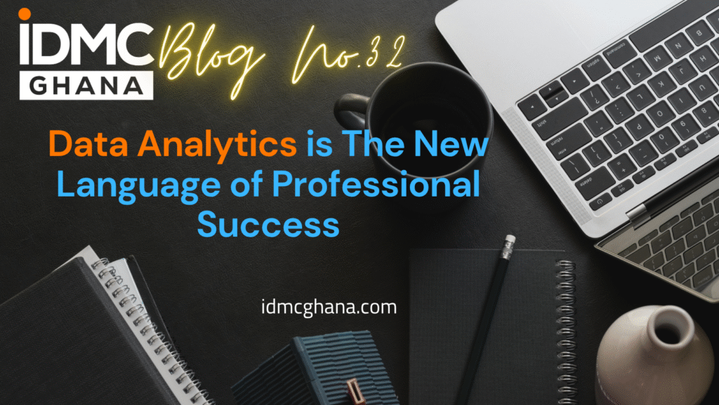 Data Analytics is The New Language of Professional Success