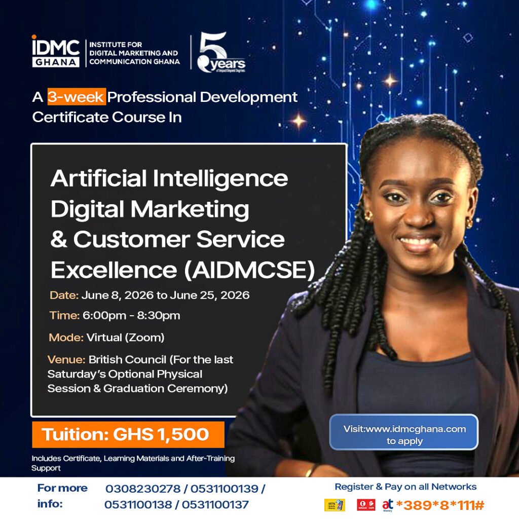 Artificial Intelligence, Digital Marketing and Customer Service Excellence (AIDMCSE) idmc ghana online certificate short course in Ghana martin ntem